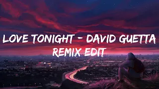 shouse love tonight david guetta remix edit lyrics mix meduza lose control 