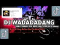 Download Lagu DJ WADADADANG VIRAL TIKTOK BY DJ NANSUYA 9MM FULL BASS YANG KALIAN CARI