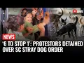 Download Lagu ‘6 Cops to Stop 1’: Protestors Detained Over SC Stray Dog Verdict in Delhi