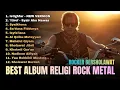 Lagu Sholawat Rock - Kumpulan Sholawat Nabi Populer Terbaik | Album Religi Versi Rock Heavy Metal