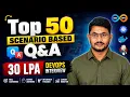 Top 50 Scenario-Based DevOps Interview Q A 30 LPA Interview Questions Answers