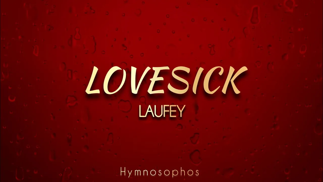 Lovesick - Laufey (Lyrics) Lovesick - Laufey (Lyrics)