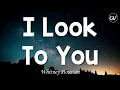 Whitney Houston - I Look To You