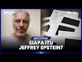 Lagu PENJELASAN SIAPA ITU JEFFREY EPSTEIN DENGAN BAHASA PALING SEDERHANA