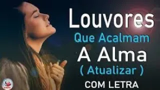 Os melhores louvores