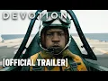 Devotion - Trailer Starring Joe Jonas