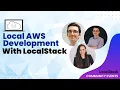 Local AWS Development with LocalStack