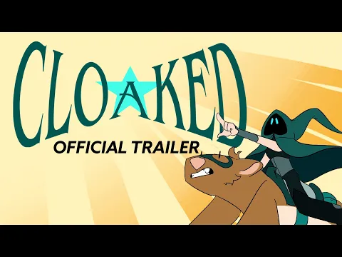 CLOAKED series Trailer