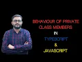 How to create private class members in JavaScript