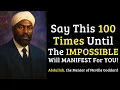 Lagu Abdullah’s 1-Minute Technique That Makes the Impossible Manifest