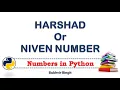 Harshad Number or Niven Number in Python