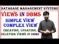 views in dbms simple view complex view creating updating deleting view in dbms unit 2 dbms
