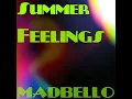 Summer Feelings