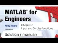 Matlab Holly Moore Chapter 7 input and Display functions Problem 7 1-7 10