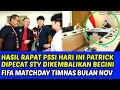Download Lagu GEGER HASIL RAPAT PSSI, STY KEMBALI KE IDN PATRICK DIPECAT DIPULANGKAN KE BELANDA❗FIFA MATCHDAY