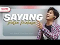 Download Lagu Putra Mahesa - Sayang (OFFICIAL VIDEO)