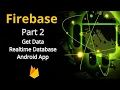 Firebase Realtime database Part 2 Get Data tutorial Android Studio
