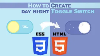 How to Create Day Night CSS only toggle switch Button