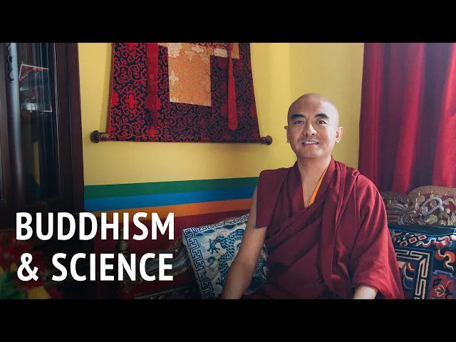 Buddhism and Science | Mingyur Rinpoche