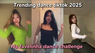 trending dance tiktok 2025 na favelinha dance challenge 