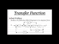 Block Diagram Reduction Made Easy Transfer Function Step-by-Step