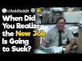 Download Lagu When Did You Realize the New Job Is Going to Suck?