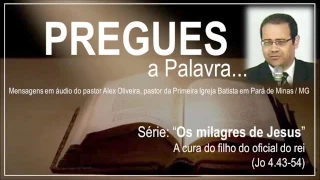 A cura do filho do oficial do rei