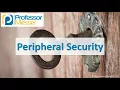 Peripheral Security - CompTIA Security SY0-501