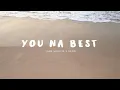 Download Lagu Yang Souljja - You Na Best Feat. Ramo (Official Music Video)