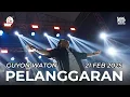 Download Lagu PELANGGARAN - GUYON WATON (Live Performance at HARJASDA 166 Sidoarjo)