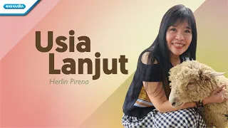 usia lanjut herlin pirena official music video 