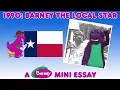 1990 Barney the Local Star Essay