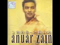 Anuar Zain - Bila Resah