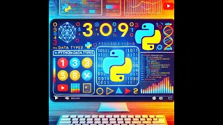 Mastering Python Basics Data Types