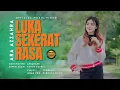 Lagu Ara Azzahra - Luka Sekerat Rasa (Official Music Video) - Remix Minang Version