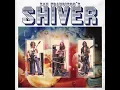 Download Lagu Shiver - San Francisco's Shiver (1972 us, hard fuzz out acid psych, ) Full Album