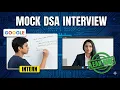 Mock DSA Interview With an Intern - Tech Screen Level