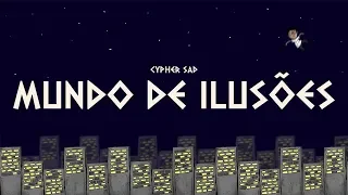 CYPHER "Mundo de Ilusões" - Luis Fortes, Barreto, Tuono, Pedrosa, Sobral, Novac, Hiosaki