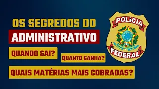 6 matérias para passar no Administrativo da PF