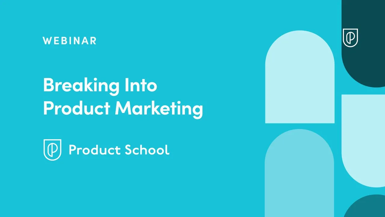 Webinar: Breaking Into Product Marketing by PMM Leader, Jacob Schulman - YouTube thumbnail