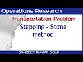 Stepping stone method in transportation problem Lecture 30