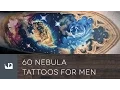 60 Nebula Tattoos For Men