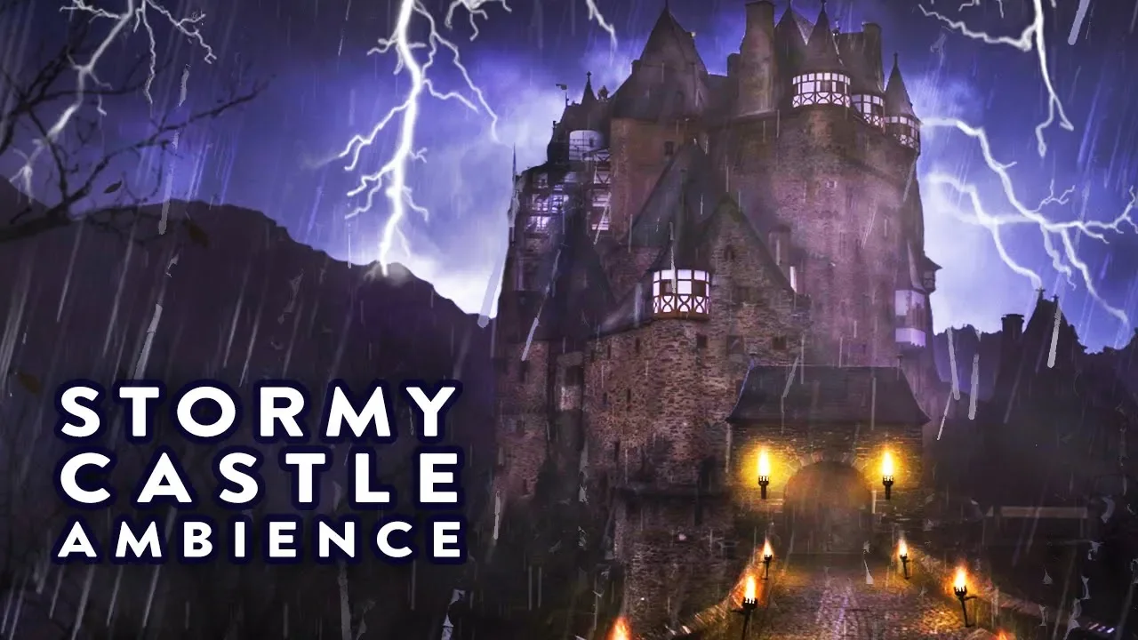 Lightning over a castle at the top of a torchlit path, with the words Stormy Castle Ambience