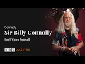 Sir Billy Connolly – Don’t Watch Yourself – Comedy – BBC Maestro