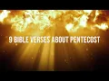 9 Bible Verses about Pentecost Powerful Daily Prayers