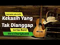 Kekasih Yang Tak Dianggap - Kertas Band(karaoke akustik) Versi CHARLYKUSTIK
