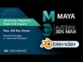 CRYENGINE Tutorial - Character Animation Pipeline Export Import with 3DS Max Maya and Blender