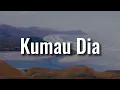 Download Lagu Kumau Dia, 123456,  Tak Lagi Sama (Lirik) -  Andmesh,  Budi Doremi | Mix…