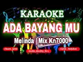 Download Lagu KARAOKE MELINDA ADA BAYANG MU MIX KN7000 DENI RECORD