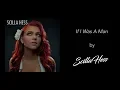Download Lagu If I Was A Man (Official Lyric Video) - SCILLA HESS